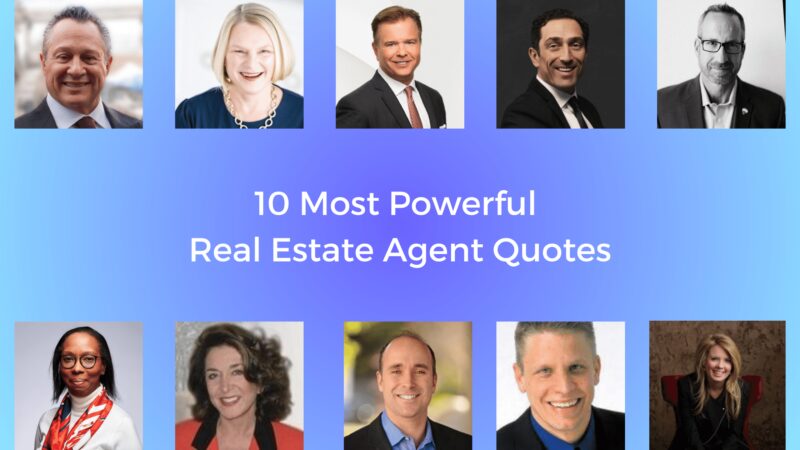 10 Most Powerful Real Estate Agent Quotes - fullfeel